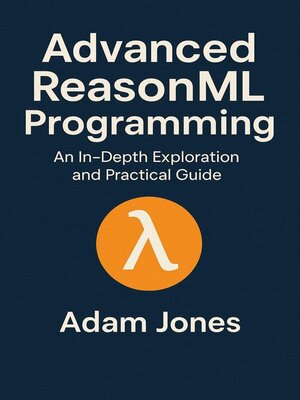 cover image of Advanced ReasonML Programming